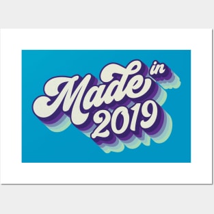 Made in 2019 Posters and Art